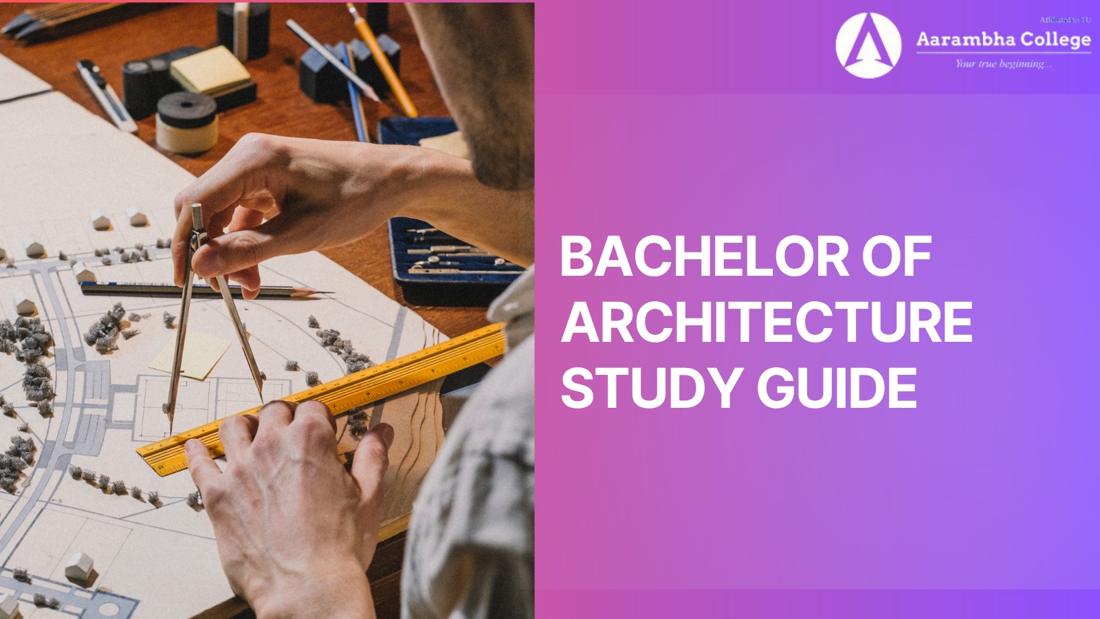 Bachelor of Architecture in Nepal: Course Overview & Scope